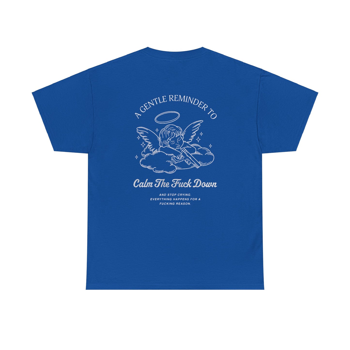 💸A gentle reminder T-Shirt💸